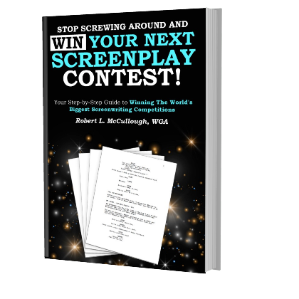 Stop Screwing Around and WIN Your Next Screenplay Contest