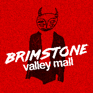 Brimstone Valley Mall